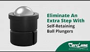 Self-Retaining Ball Plungers from Carr Lane Mfg. Co.