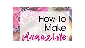How To Make A Magazine Collage Mixed Media