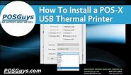 POSGuys How To: Install a POS-X USB Thermal Receipt Printer