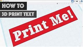 How to 3D PRINT TEXT - 3 Ways to Generate 3D Printable Text and Logos
