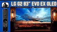 LG G2 OLED 83" EVO EX Unboxing And Setup Guide | Tips And Tricks