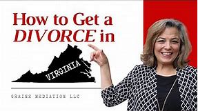 How to Get Divorced in Virginia