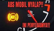 PENYEBAB INDIKATOR ABS NYALA!!! #review #car #solution #viral #viralvideo