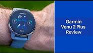 Garmin Venu 2 Plus GPS Smartwatch Review