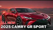 All New 2025 Toyota Camry GR Sport Redesign Next Generation - FIRST LOOK!
