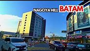 Batam Indonesia | Ini dia Nagoya Hill yang paling terkenal di Batam!