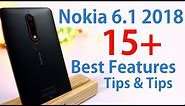 Nokia 6.1 15+ Best Features and Important Tips and Tricks, Nokia 6 2018