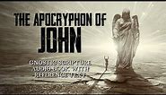 The Secret Book Of John - Gnostic Text From The Nag Hammadi Library - Full Audio Book
