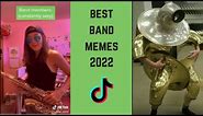Marching Band Tiktok Compilation BEST OF 2022