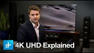 4K Ultra High Definition: The next evolution in TV explained