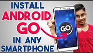 How to Install Android GO on Any Android Device | GO Edition ROM for Old Phone