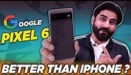 I Bought Google Pixel 6 | Is it better than the iPhone? My Opinion