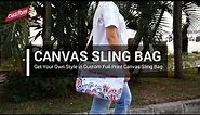 CANVAS SLING BAG - Get Your Own Style in Custom Full Print Canvas Sling Bag