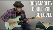 Bob Marley "Could You Be Loved" Guitar Lesson - Reggae Guitar