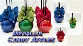 How To Make Metallic Candy Apples | Episode 4