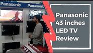Panasonic LED Tv 43 Inches complete Review / Panasonic fx600D Review