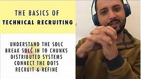 The Basics Of Technical Recruiting
