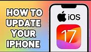 How To Update iPhone Software 2024 | Keep iOS Up-to-date | Apple Device