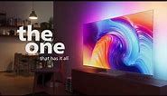 Philips The One TV | Choosing your next TV just got easier