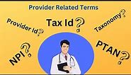 Provider Related Terms - US Healthcare