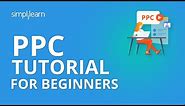 PPC Tutorial For Beginners | Introduction To Pay Per Click