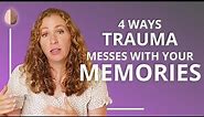 Why Are Trauma Memories So Different From Other Memories? How PTSD Affects Memory
