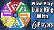 How to Play Ludo King with 6 Players | 6 Multiplayer Ludo King Game Guide