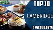 Top 10 Best Restaurants to Visit in Cambridge, Massachusetts | USA - English
