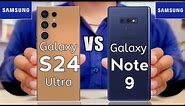 Samsung Galaxy S24 Ultra 5G vs Samsung Galaxy Note9 || galaxy note9 vs galaxy s24 ultra