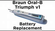 Battery Replacement Guide for Braun Oral-B Triumph v1 Toothbrush incl. 5000 9000 9500 9900