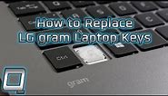 How to Replace LG gram Laptop Keys