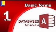 MS Access - Forms Part 1: Basic forms