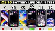 iOS 16 Battery Life DRAIN Test 🔋- iPhone X vs XR vs XS vs XS Max vs 11 vs 12 iOS 16 Battery Test🪫