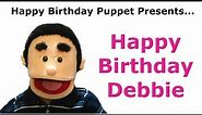 Funny Happy Birthday Debbie - Birthday Song