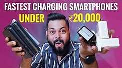 5 Best FASTEST Charging Smartphones Under ₹20,000 ⚡ 🔋 ⚡ 🔋 ⚡