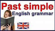 Past simple tense | English grammar rules