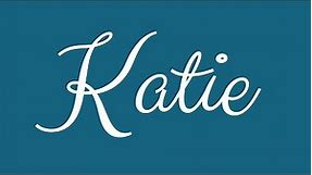 Learn how to Sign the Name Katie Stylishly in Cursive Writing