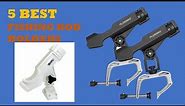 5 of the most popular best Fishing rod holders Reviews 2020