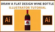 Adobe Illustrator Tutorial - Flat Design Bottle of Wine