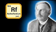What is RUTHERFORDIUM? | PERIODIC TABLE