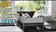 Best Dish Drying Rack - That Make Kitchen Cleanup Easier