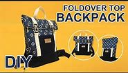 DIY Foldover top Backpack | 나만의 롤탑 백팩 만드는 방법 | How to sew backpack | リュックサックの作り方 #sewingtimes