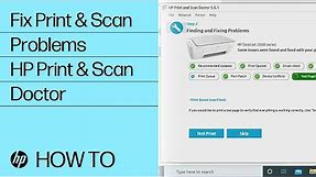 Fix Print and Scan Problems Using HP Print and Scan Doctor | HP Printers | HP Support