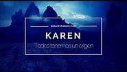 KAREN - Significado del Nombre Karen ♥