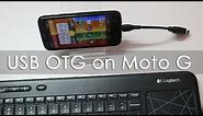 Moto G Android Phone USB OTG Functionality Demo