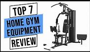 Top 7: Best Home Gym Equipment 2023 | Best Home Gym [ 2023 Buyer's Guide ]