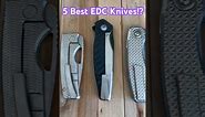 Top 5 Best EDC Knives Ever Made? #edc #knife #everydaycarry #knives #edcknife #knifereview #shorts