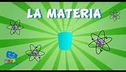 La Materia y sus propiedades | Videos Educativos para Niños