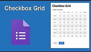 how to use checkbox grid in google forms