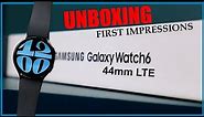 Samsung Galaxy Watch 6 Unboxing : First Look Of The Latest Galaxy Watch 6 LTE 44mm